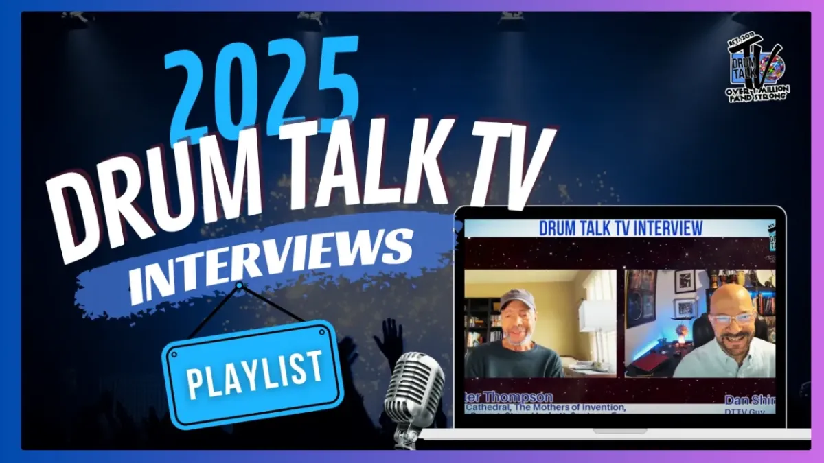 2025 DRUM TALK TV INTERVIEWS PLAYLIST