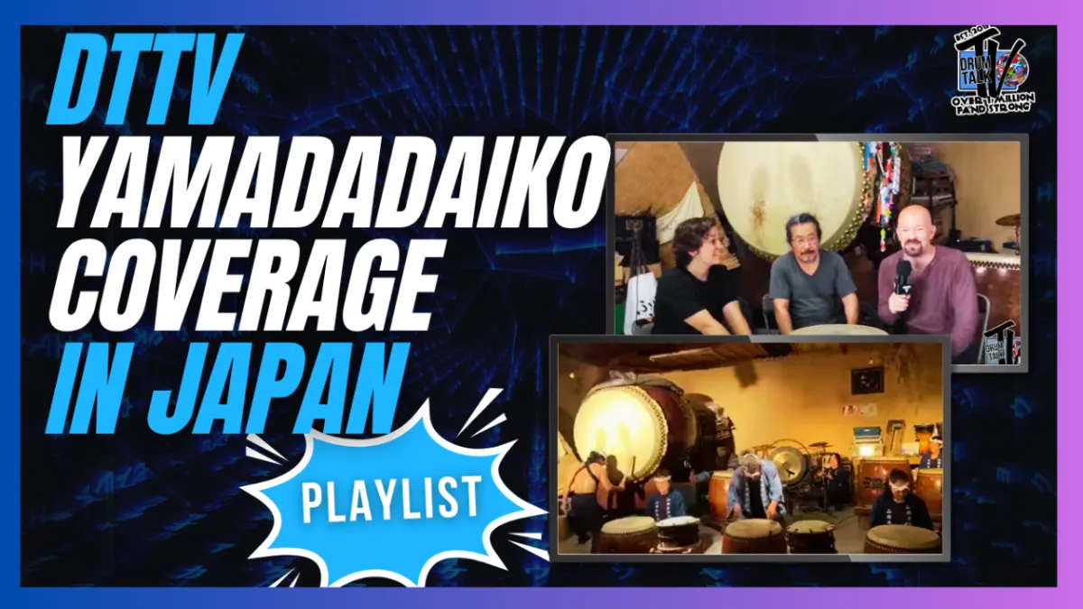 DTTV YAMADADAIKO COVERAGE IN JAPAN — PLAYLIST